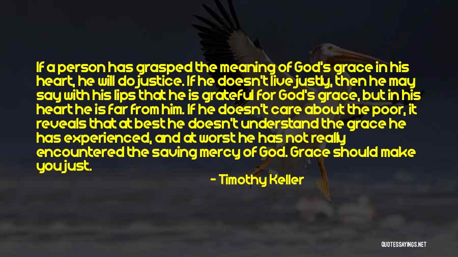 His Grace And Mercy Quotes By Timothy Keller His Grace And Mercy Quotes By Timothy Keller