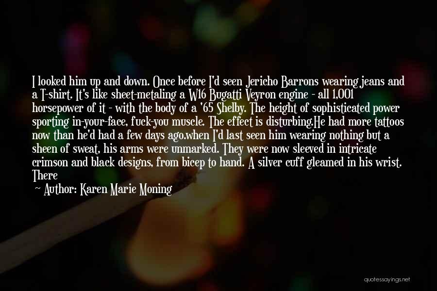 His Hand Quotes By Karen Marie Moning