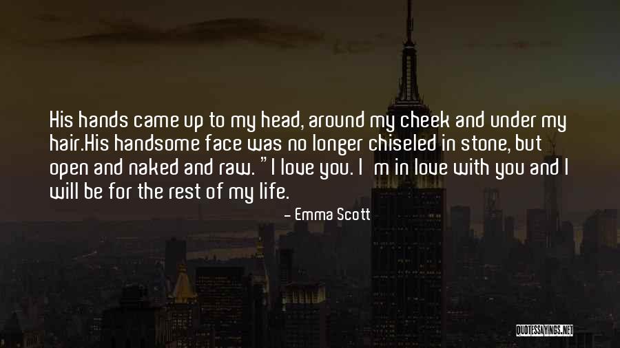 His Head Stone Quotes By Emma Scott His Head Stone Quotes By Emma Scott