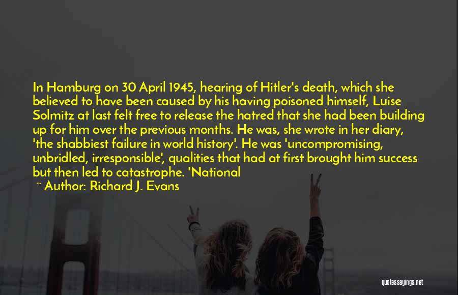 His Her Diary Quotes By Richard J. Evans