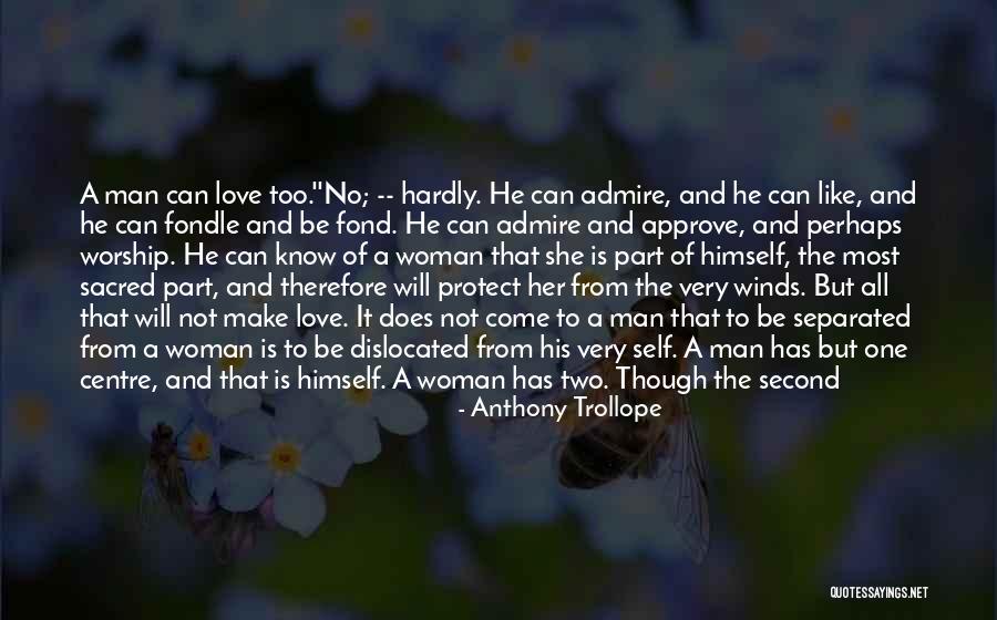 His Her Quotes By Anthony Trollope