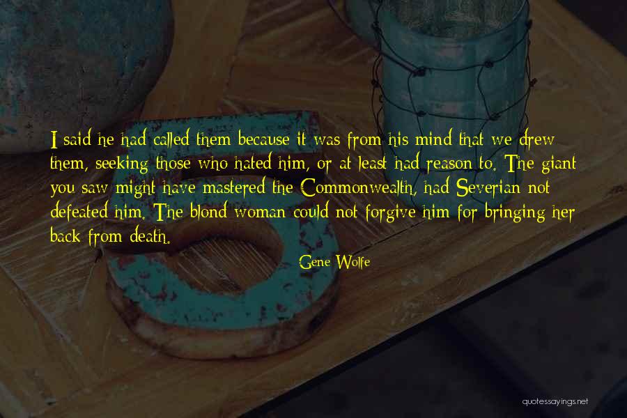 His Her Quotes By Gene Wolfe