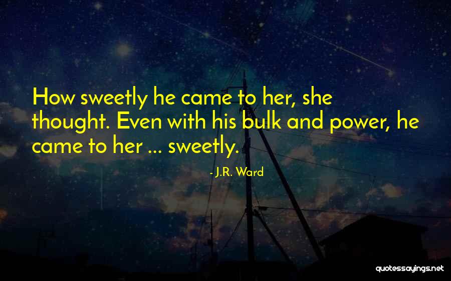 His Her Quotes By J.R. Ward