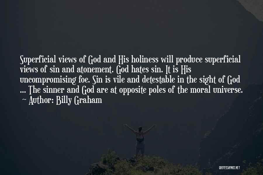 His Holiness Quotes By Billy Graham