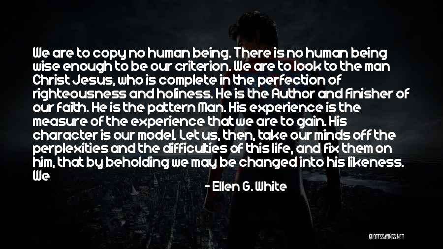His Holiness Quotes By Ellen G. White His Holiness Quotes By Ellen G. White