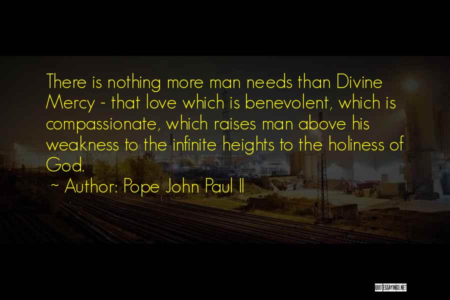 His Holiness Quotes By Pope John Paul II