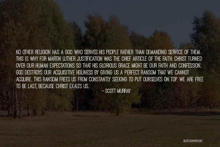 His Holiness Quotes By Scott Murray