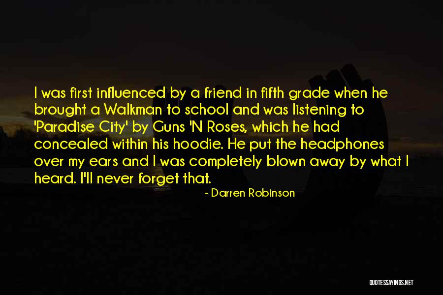 His Hoodie Quotes By Darren Robinson