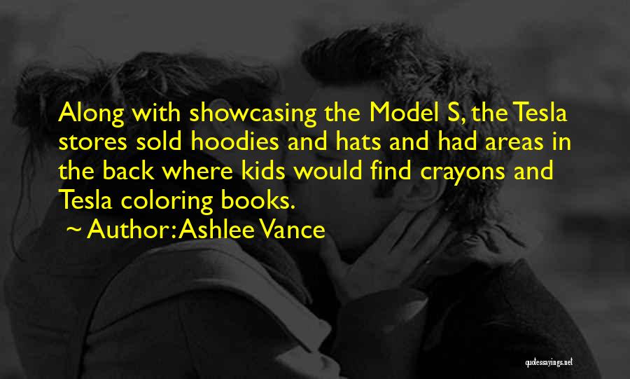 His Hoodies Quotes By Ashlee Vance