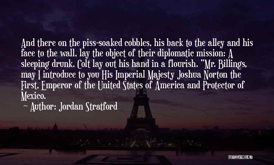 His Imperial Majesty Quotes By Jordan Stratford