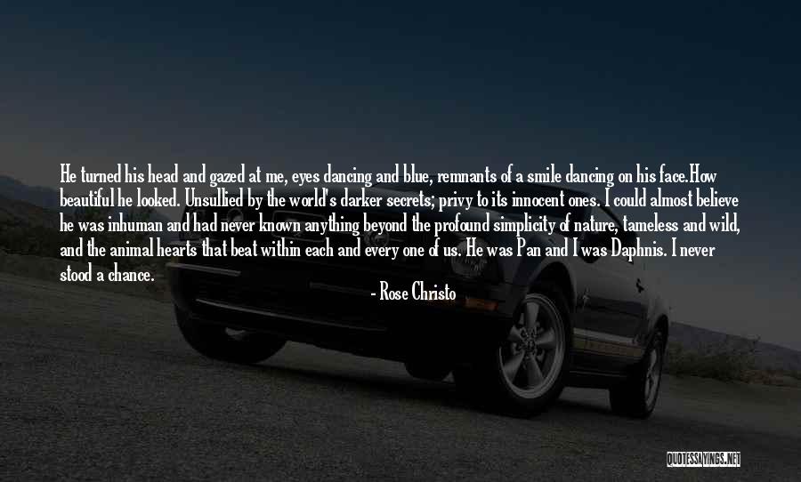 His Innocent Face Quotes By Rose Christo His Innocent Face Quotes By Rose Christo