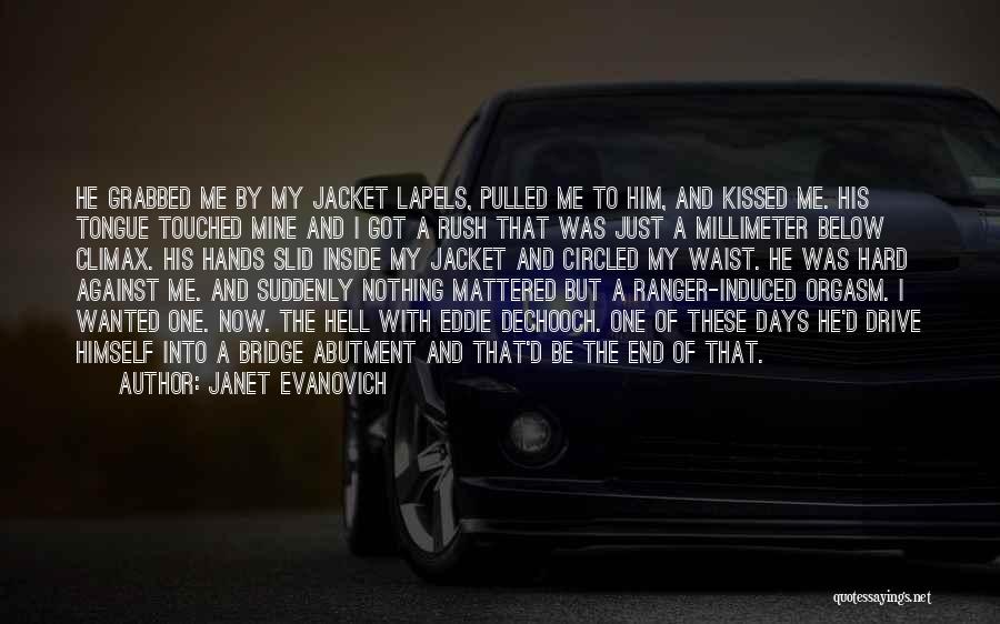 His Jacket Quotes By Janet Evanovich