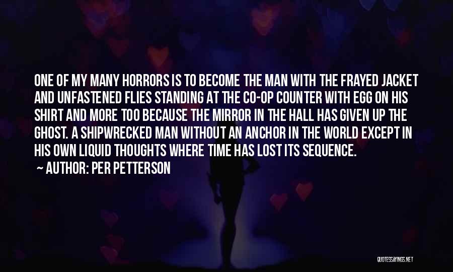 His Jacket Quotes By Per Petterson