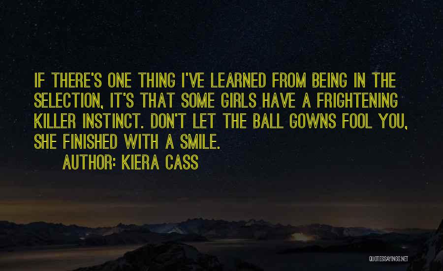 His Killer Smile Quotes By Kiera Cass