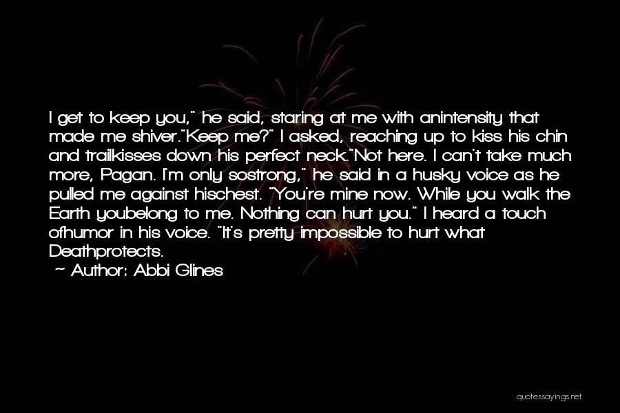 His Kisses Quotes By Abbi Glines