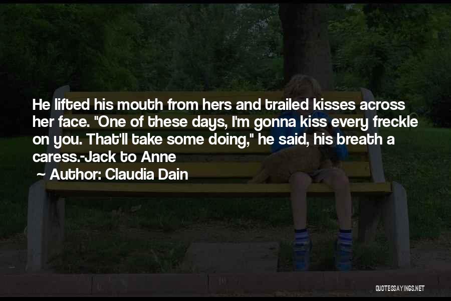 His Kisses Quotes By Claudia Dain