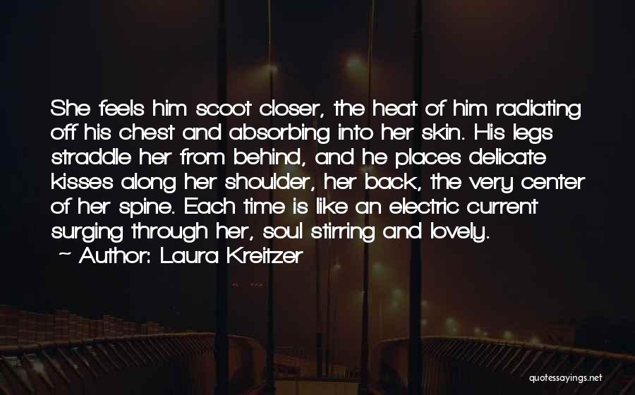 His Kisses Quotes By Laura Kreitzer