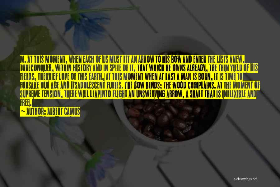 His Last Bow Quotes By Albert Camus