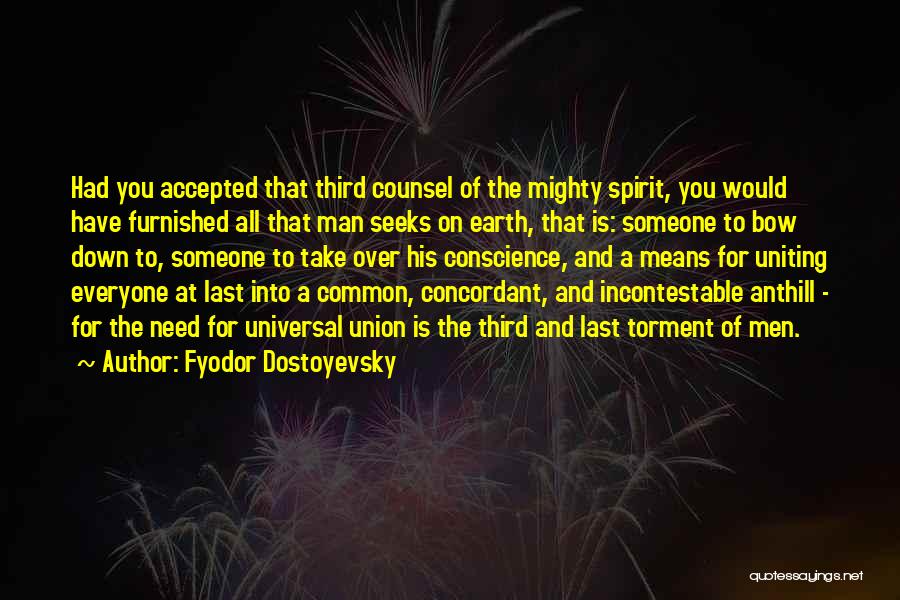 His Last Bow Quotes By Fyodor Dostoyevsky