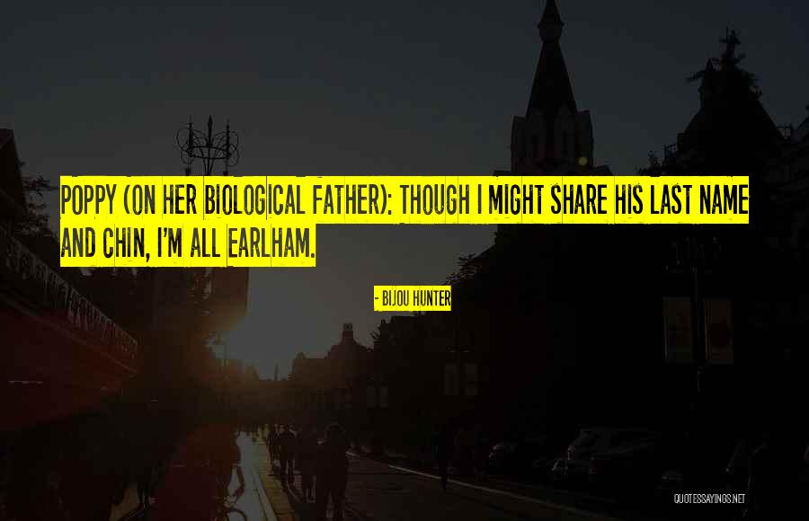 His Last Name Quotes By Bijou Hunter His Last Name Quotes By Bijou Hunter