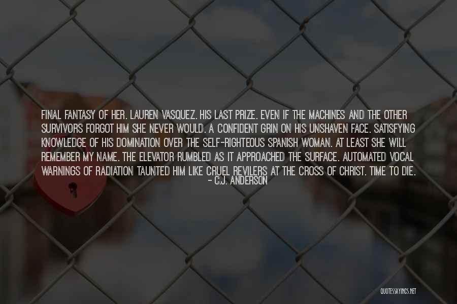 His Last Name Quotes By C.J. Anderson His Last Name Quotes By C.J. Anderson