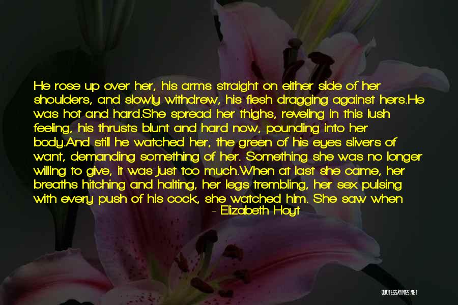 His Last Name Quotes By Elizabeth Hoyt His Last Name Quotes By Elizabeth Hoyt