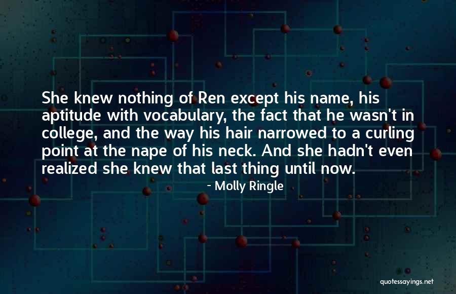 His Last Name Quotes By Molly Ringle