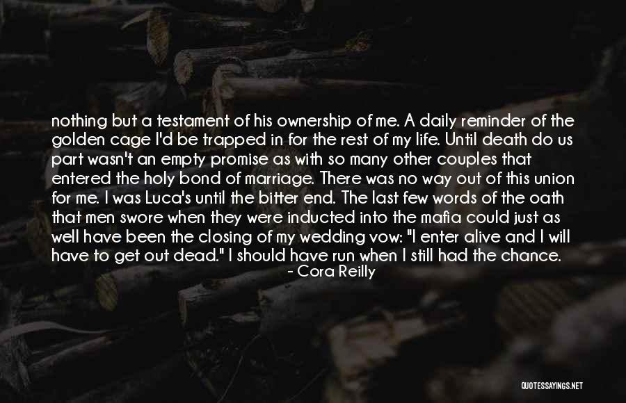His Last Vow Quotes By Cora Reilly His Last Vow Quotes By Cora Reilly