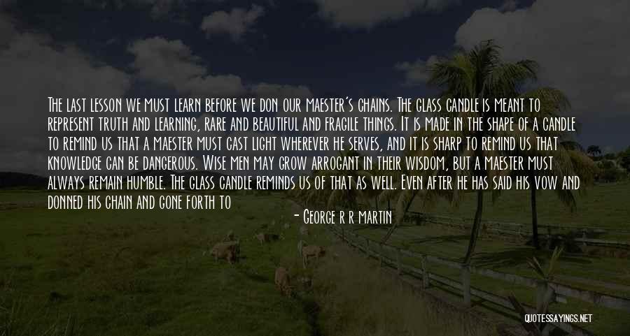 His Last Vow Quotes By George R R Martin His Last Vow Quotes By George R R Martin