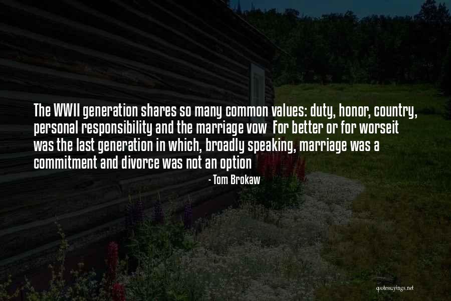 His Last Vow Quotes By Tom Brokaw His Last Vow Quotes By Tom Brokaw