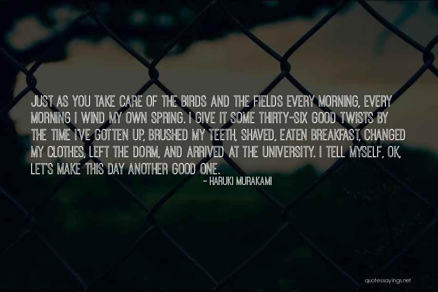 His Learning How To Earn Money In His Own Quotes By Haruki Murakami His Learning How To Earn Money In His Own Quotes By Haruki Murakami