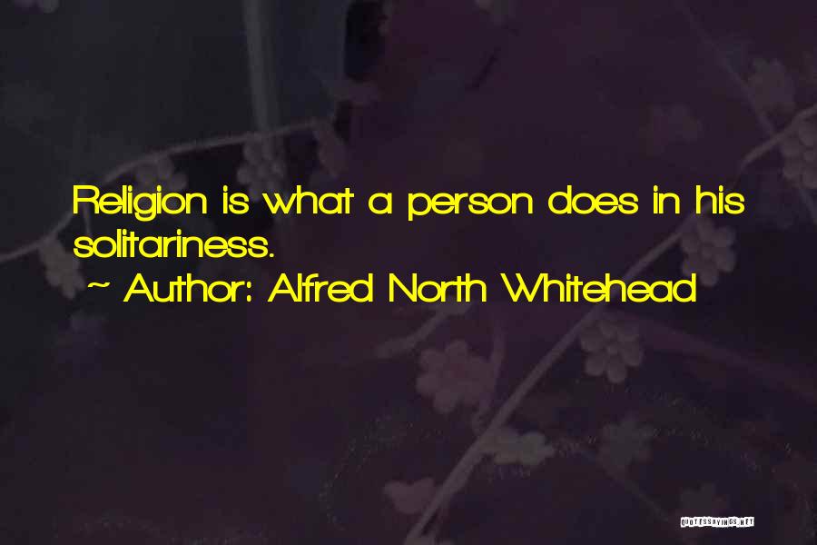 His Life Quotes By Alfred North Whitehead