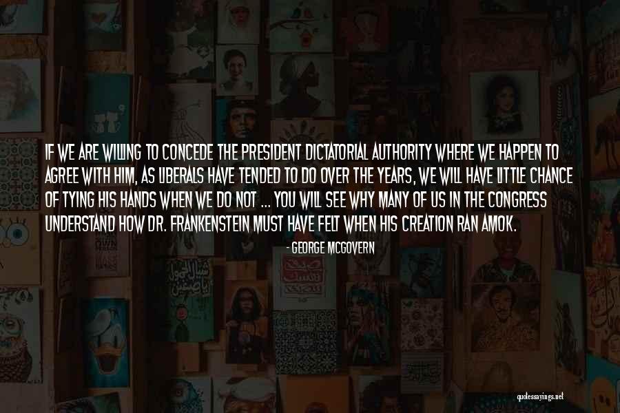 His Little Hands Quotes By George McGovern His Little Hands Quotes By George McGovern