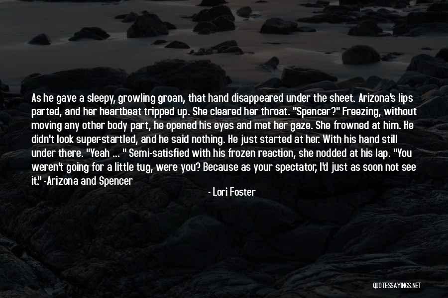 His Little Hands Quotes By Lori Foster His Little Hands Quotes By Lori Foster