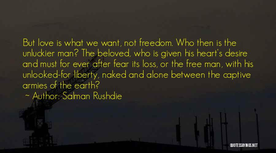 His Loss Love Quotes By Salman Rushdie