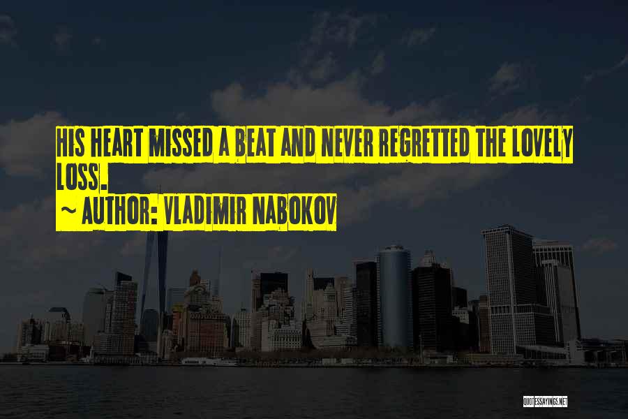 His Loss Love Quotes By Vladimir Nabokov