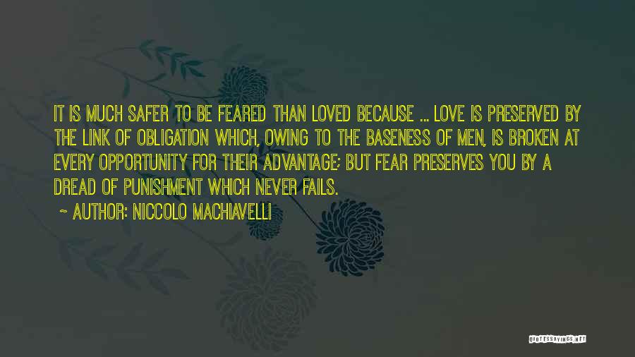 His Love Never Fails Quotes By Niccolo Machiavelli