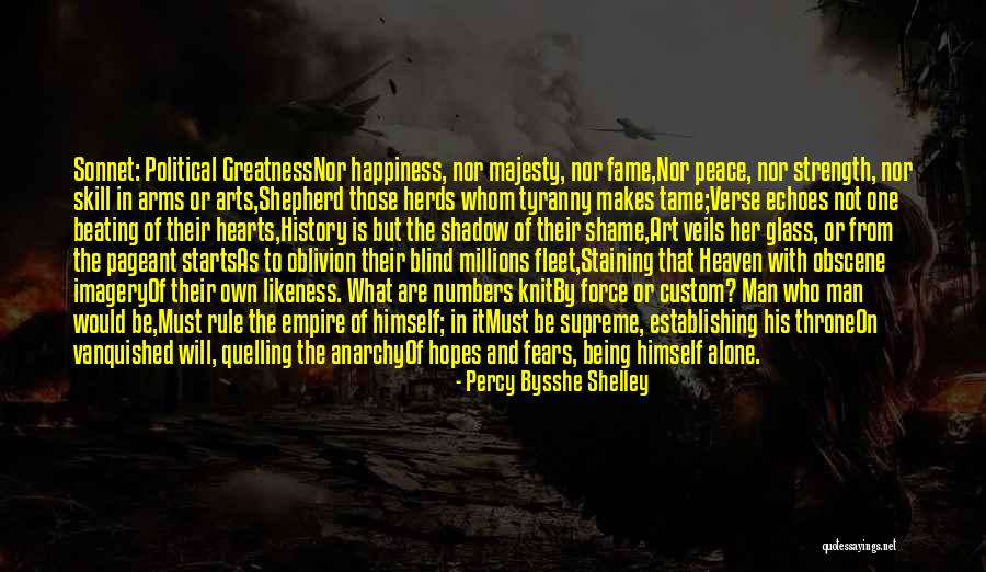 His Majesty Quotes By Percy Bysshe Shelley His Majesty Quotes By Percy Bysshe Shelley