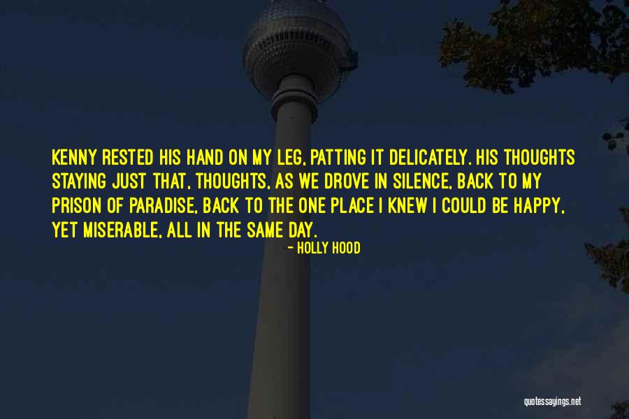 His My Life Quotes By Holly Hood