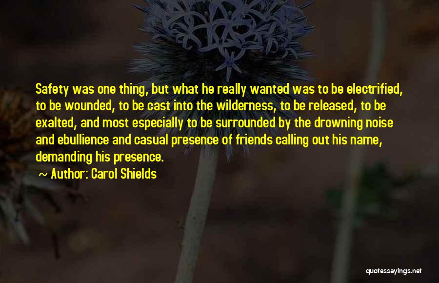 His Name Quotes By Carol Shields