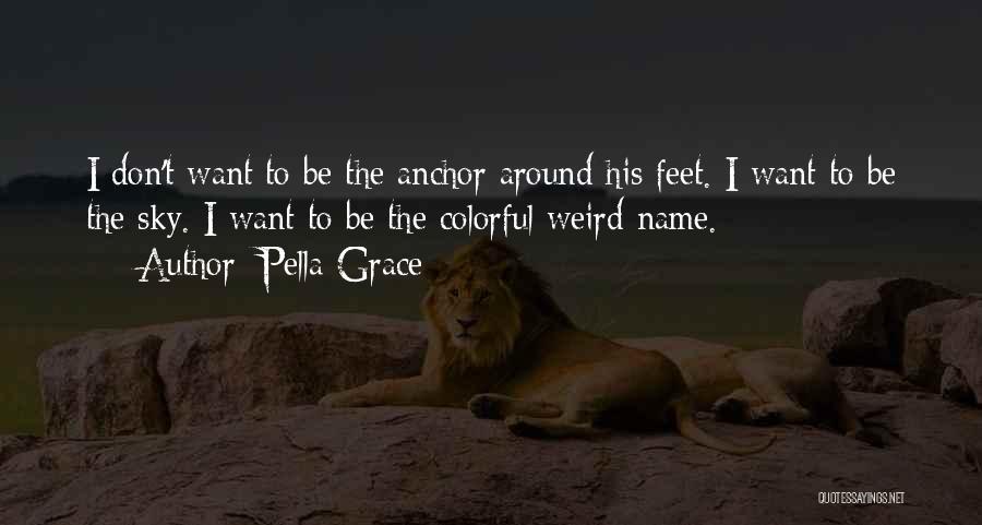 His Name Quotes By Pella Grace