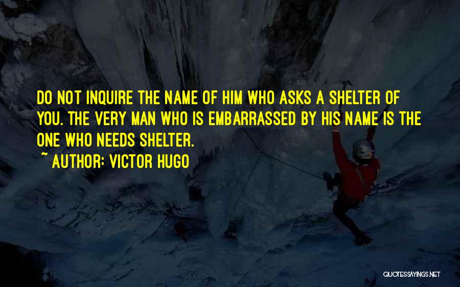 His Name Quotes By Victor Hugo