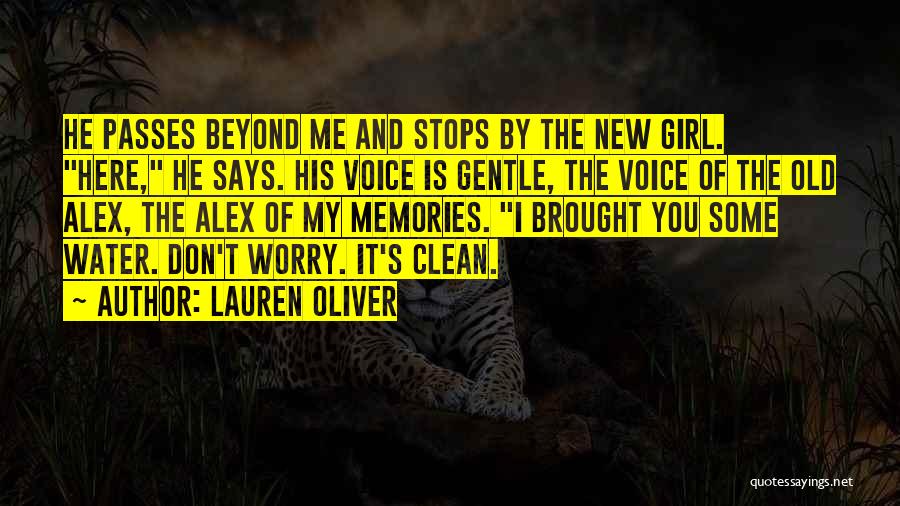 His New Girl Quotes By Lauren Oliver