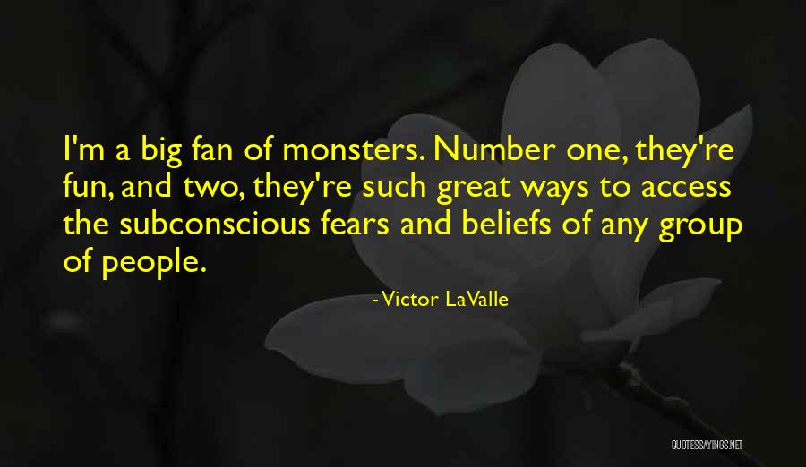 His Number One Fan Quotes By Victor LaValle