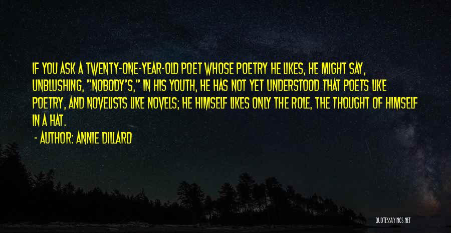 His One And Only Quotes By Annie Dillard