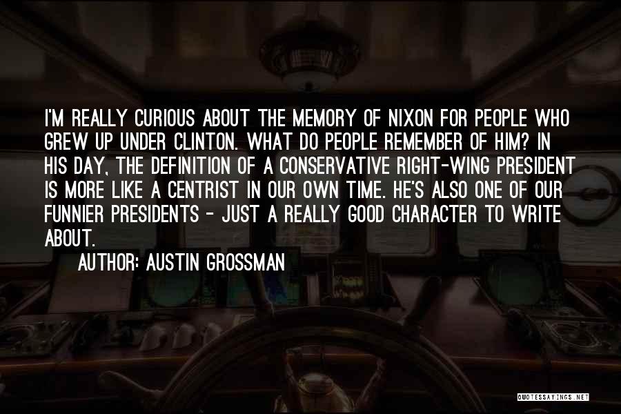 His Own Write Quotes By Austin Grossman