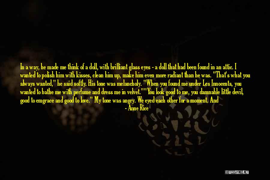 His Perfume Quotes By Anne Rice