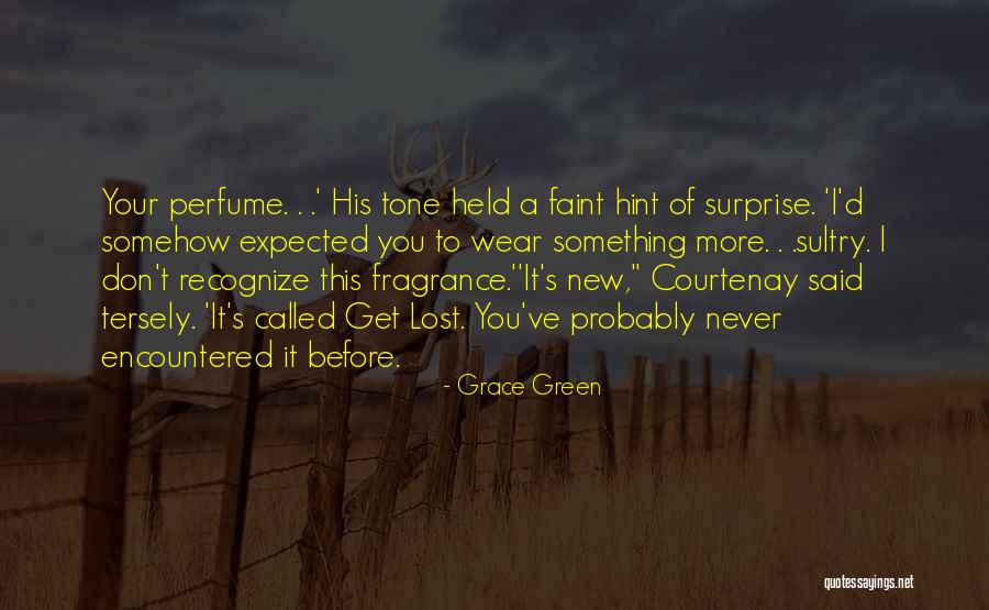 His Perfume Quotes By Grace Green