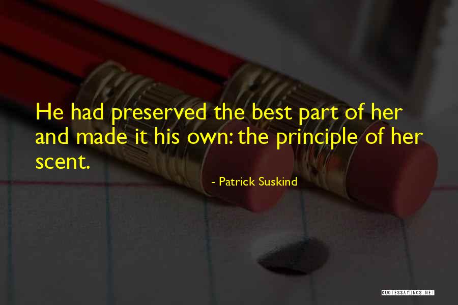 His Perfume Quotes By Patrick Suskind