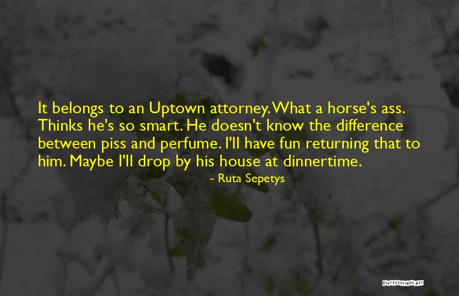 His Perfume Quotes By Ruta Sepetys